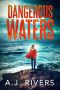 [Emma Griffin FBI Mysteries 08] • Dangerous Waters (Emma Griffin FBI Book 1)